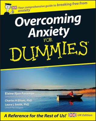 Overcoming Anxiety for Dummies 0470511761 Book Cover