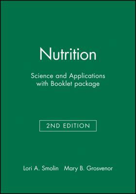 Nutrition: Science and Applications with Bookle... 0470626747 Book Cover