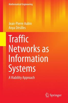 Traffic Networks as Information Systems: A Viab... 3642547702 Book Cover