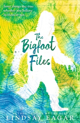 The Bigfoot Files 1406385433 Book Cover