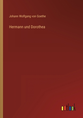 Hermann und Dorothea [German] 3368273140 Book Cover