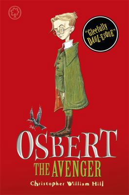 Tales from Schwartzgarten: Osbert the Avenger 1408326353 Book Cover