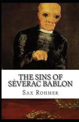 The Sins of S?verac Bablon Illustrated B084NXBTS8 Book Cover