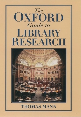 The Oxford Guide to Library Research 0195123131 Book Cover