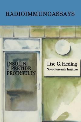 Radioimmunoassays for Insulin, C-Peptide and Pr... 9401170967 Book Cover