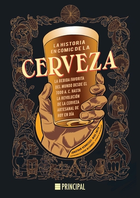 La Historia En Cómic de la Cerveza [Spanish] 8416223416 Book Cover