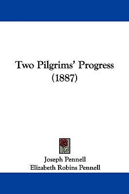 Two Pilgrims' Progress (1887) 1437430384 Book Cover