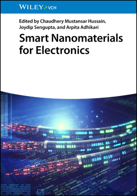 Smart Nanomaterials for Electronics 3527345086 Book Cover
