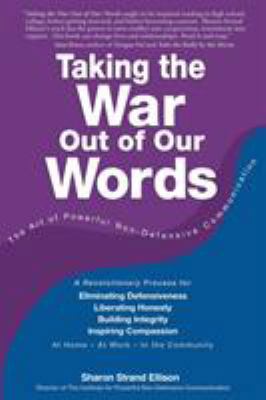 Taking the War Out of Our Words 0998244600 Book Cover