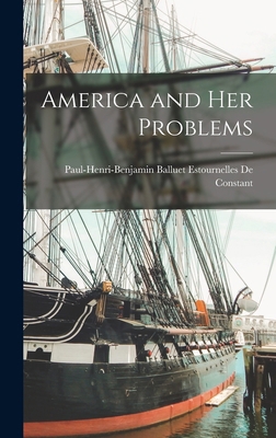 America and Her Problems 1018361642 Book Cover