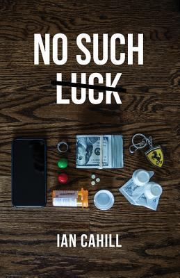 No Such Luck 1727106938 Book Cover