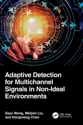 Adaptive Detection for Multichannel Signals in ... 1032769610 Book Cover
