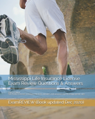 Mississippi Life Insurance License Exam Review ... 1522913734 Book Cover