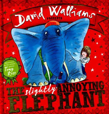 The Slightly Annoying Elephant 0008175691 Book Cover