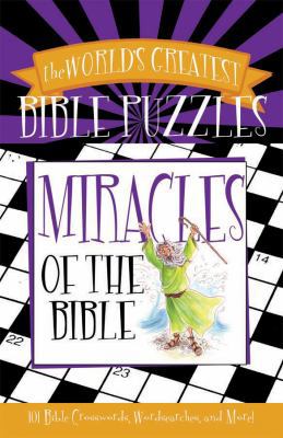 Miracles of the Bible 1602600287 Book Cover