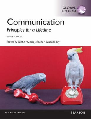 Communication: Principles for a Lifetime 1292102861 Book Cover