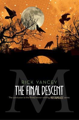 The Final Descent 1442451548 Book Cover