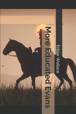 More Educated Evans 1659946026 Book Cover