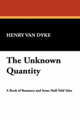 The Unknown Quantity 1434490092 Book Cover