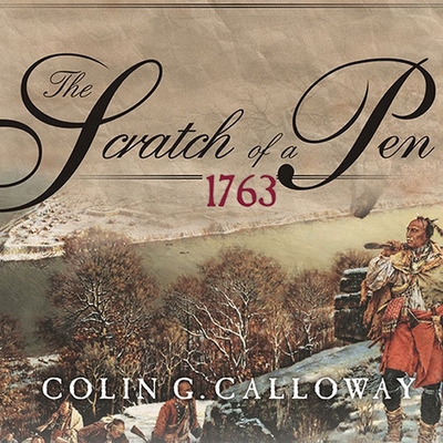 The Scratch of a Pen: 1763 and the Transformati... B08XNBY86L Book Cover