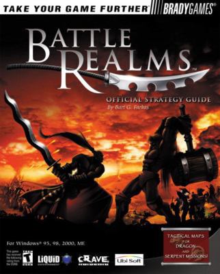 Battle Realms: Official Strategy Guide (Brady G... 0744000963 Book Cover