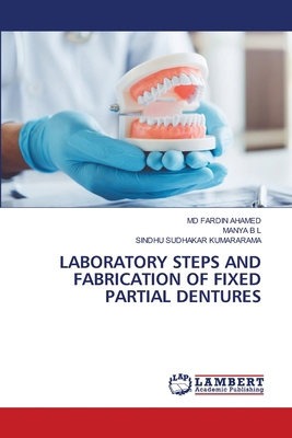 Laboratory Steps and Fabrication of Fixed Parti... 6209687628 Book Cover