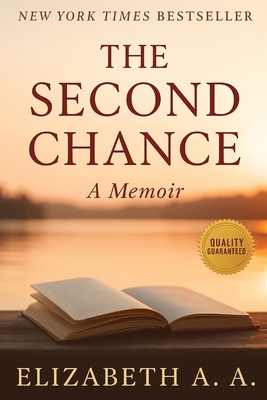 The Second Chance: A Memoir            Book Cover