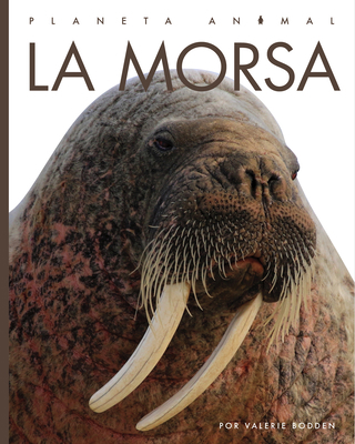 La Morsa [Spanish] 1640266992 Book Cover