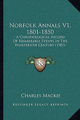 Norfolk Annals V1, 1801-1850: A Chronological R... 1164951084 Book Cover