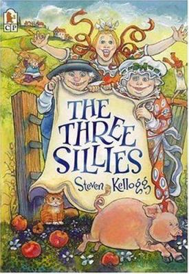 The Three Sillies 0763610569 Book Cover