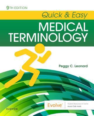 Quick & Easy Medical Terminology 0323595995 Book Cover