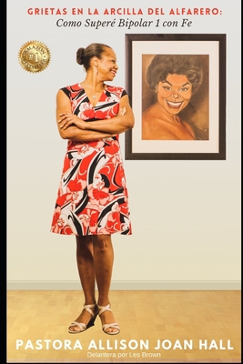 Grietas en la Arcilla Del Alfarero: Como Superé... [Spanish] 164953275X Book Cover