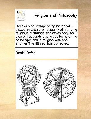 Religious courtship: being historical discourse... 1171016026 Book Cover