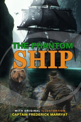 The Phantom Ship by Captain Frederick Marryat: ... B08H53RPNP Book Cover