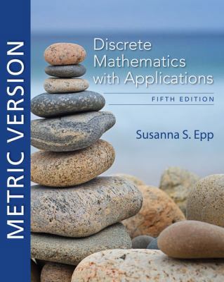 Discrete Mathematics with Applications, Metric ... 0357114086 Book Cover