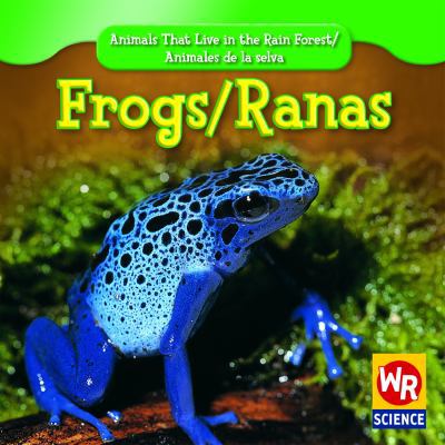 Frogs / Ranas 1433900645 Book Cover