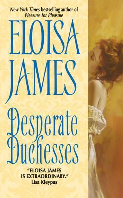 Desperate Duchesses B001U10XMI Book Cover