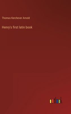 Henry's first latin book 336812059X Book Cover