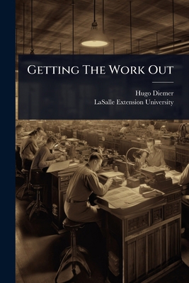 Getting The Work Out 1024931765 Book Cover