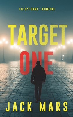 Target One (The Spy Game-Book #1) 1094377643 Book Cover