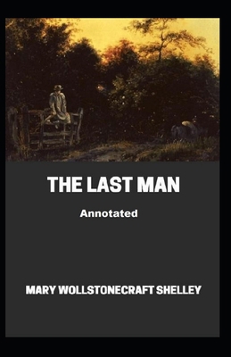 Paperback The Last Man Annotated Book