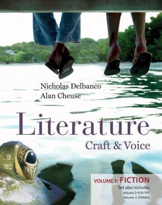Literature: Craft & Voice (Fiction, Poetry, Dra... 0077369440 Book Cover