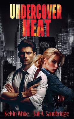 Undercover Heat B0DF4ZDFRL Book Cover