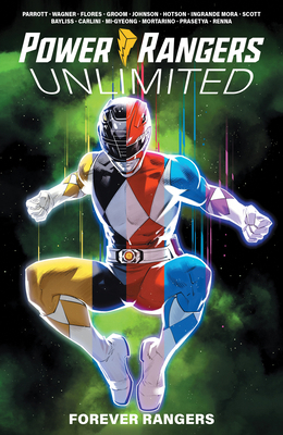 Power Rangers Unlimited: Forever Rangers 1684155916 Book Cover