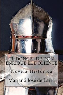 El doncel de don Enrique el Doliente [Spanish] 1540803945 Book Cover