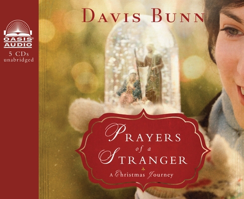 Prayers of a Stranger: A Christmas Story 1613752784 Book Cover