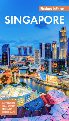 Fodor's InFocus Singapore 1640976620 Book Cover