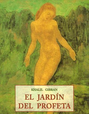 El Jardin del Profeta (Spanish Edition) [Spanish] 847651882X Book Cover