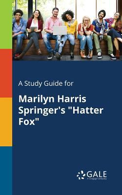 A Study Guide for Marilyn Harris Springer's "Ha... 1375381032 Book Cover