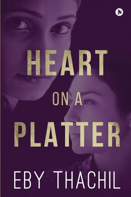 Heart on a Platter 1685630049 Book Cover